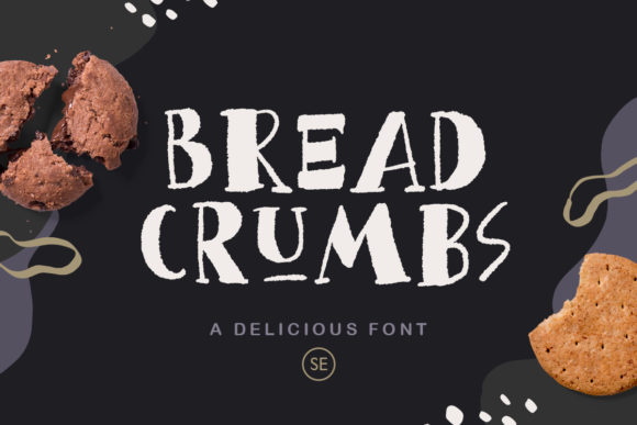 Bread Crumbs: A Font for Makers