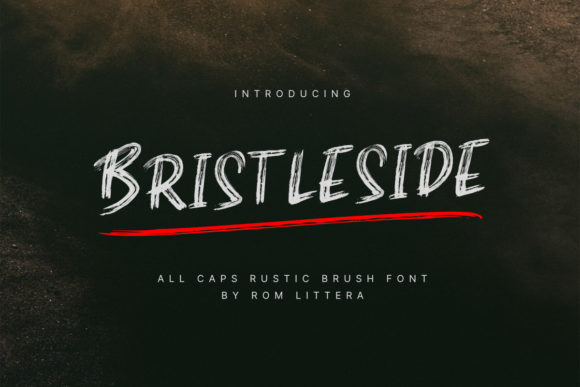 Bristleside: A Display Font Built for Campaign Impact