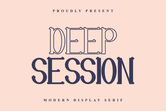 Deep Session: A Font for a Consistent, Elegant Brand
