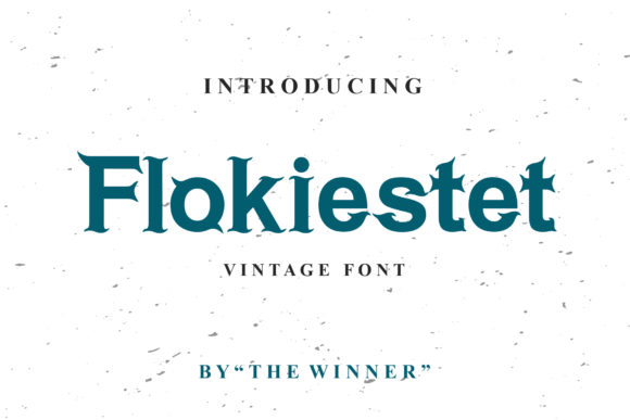 Flokiestet: The Display Font for Creators Who Love Texture