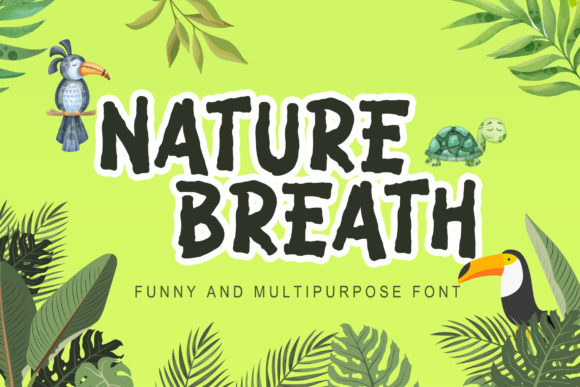 Nature Breath: A Chunky Display Font for Digital Character