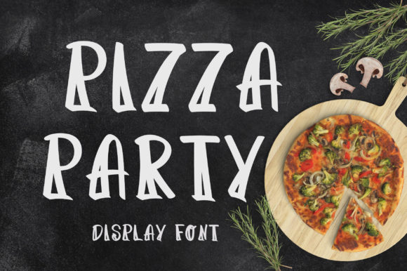 Pizza Party: A Font with the Perfect Creative Personality