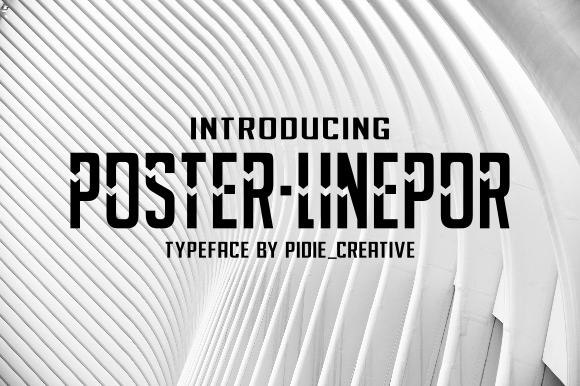 Poster-Linepor: A Casual and Versatile Display Font for Branding